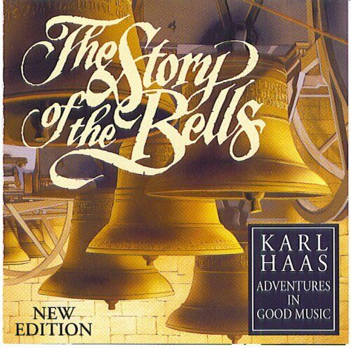 Adventures in Good Music/The Story Of The Bells - Audio CD
