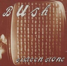 Sixteen Stone - Audio CD By Bush - GOOD picture