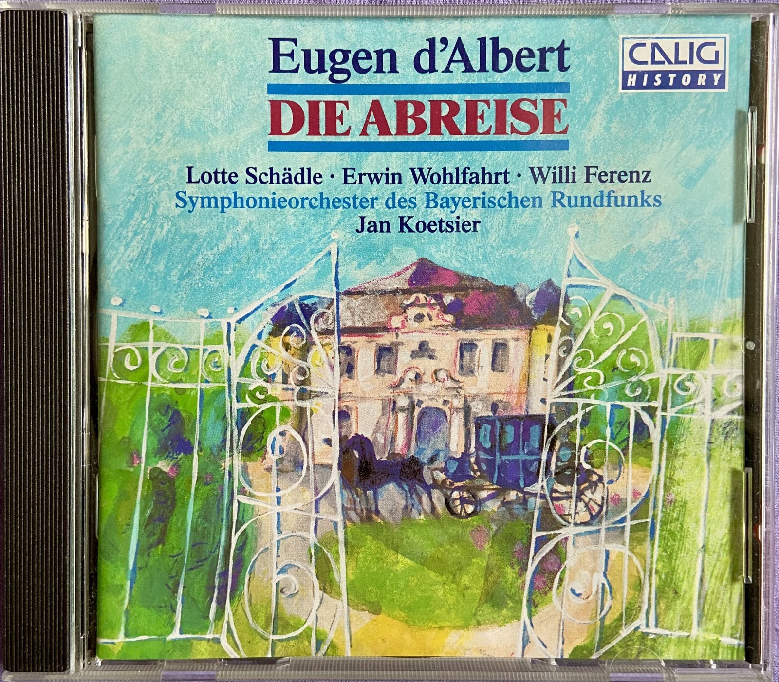 Eugen d\'Albert: Die Abreise - Jan Koetsier Remastered CD 1997 Calig 