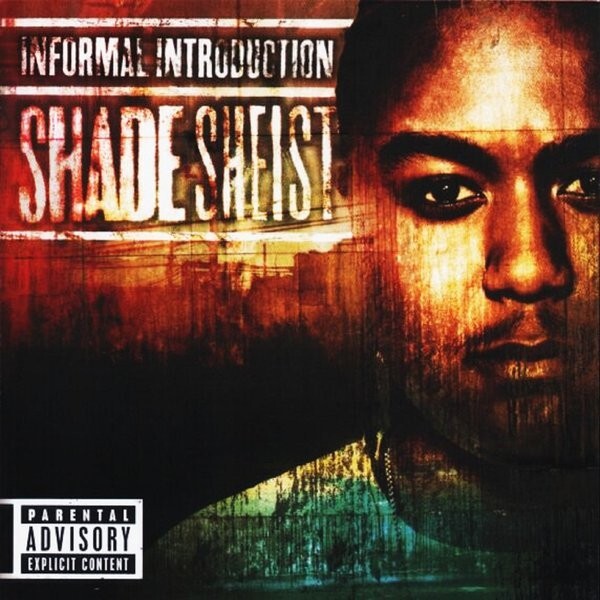 Shade Sheist ‎  Informal Introduction   New  CD