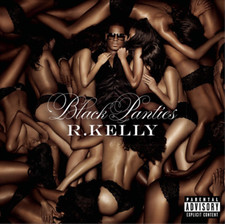 R. Kelly Black Panties (CD) Deluxe  Album picture