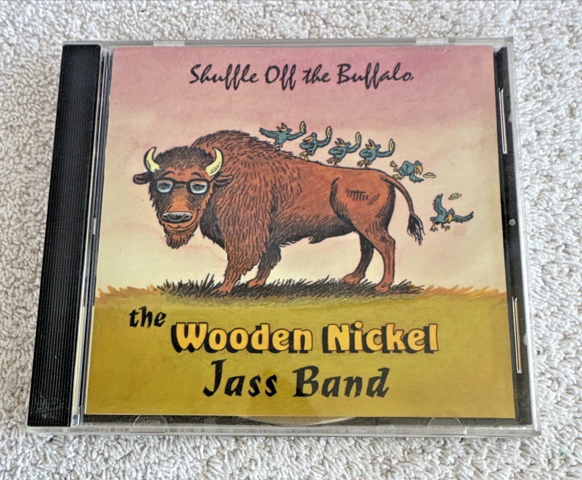 Wooden Nickel Jass Band: Shuffle Off the Buffalo, Self-Published? 1994