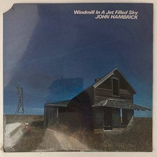 JOHN HAMBRICK-WINDMILL IN A JET FILLED SKY Vinyl 12
