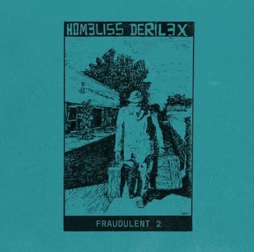 Homeliss Derilex - Fraudulent 2 (2 LP) New Sealed Vinyl