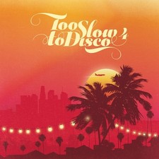 VA Too Slow to Disco 4 Music CDs New picture