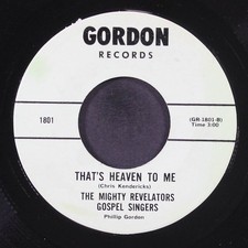 MIGHTY REVELATORS GOSPEL SINGERS: that's heaven to me / when the saints go march picture