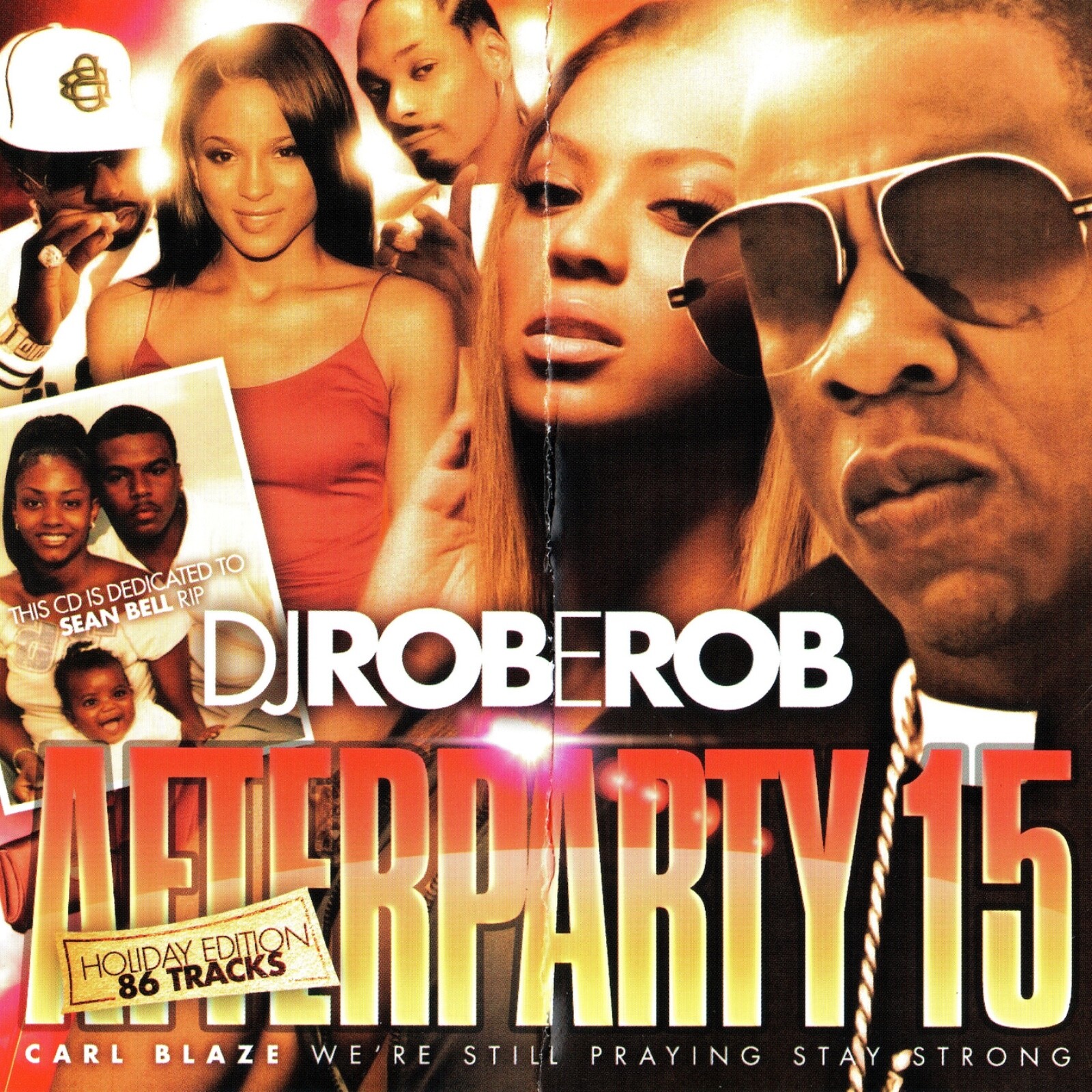 DJ ROB E ROB - AFTERPARTY 15 - HIP HOP R&B OLD SCHOOL REGGAE NYC MIXTAPE MIX CD