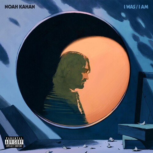Noah Kahan - I Was / I Am [New CD] Explicit