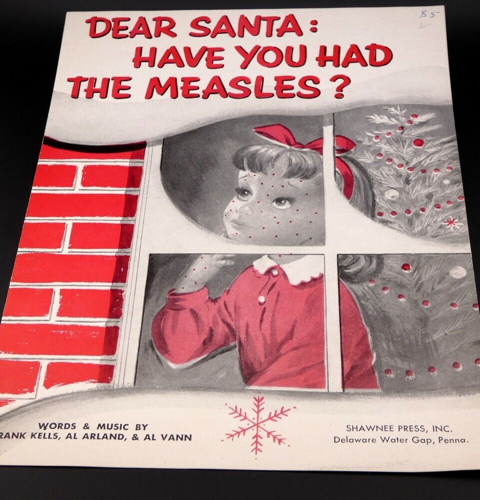 Vintage 1956 Christmas Shawnee Press Dear Santa Have You Had the Measles Music