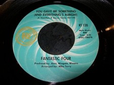 FANTASTIC FOUR - YOU GAVE ME SOMETHING picture