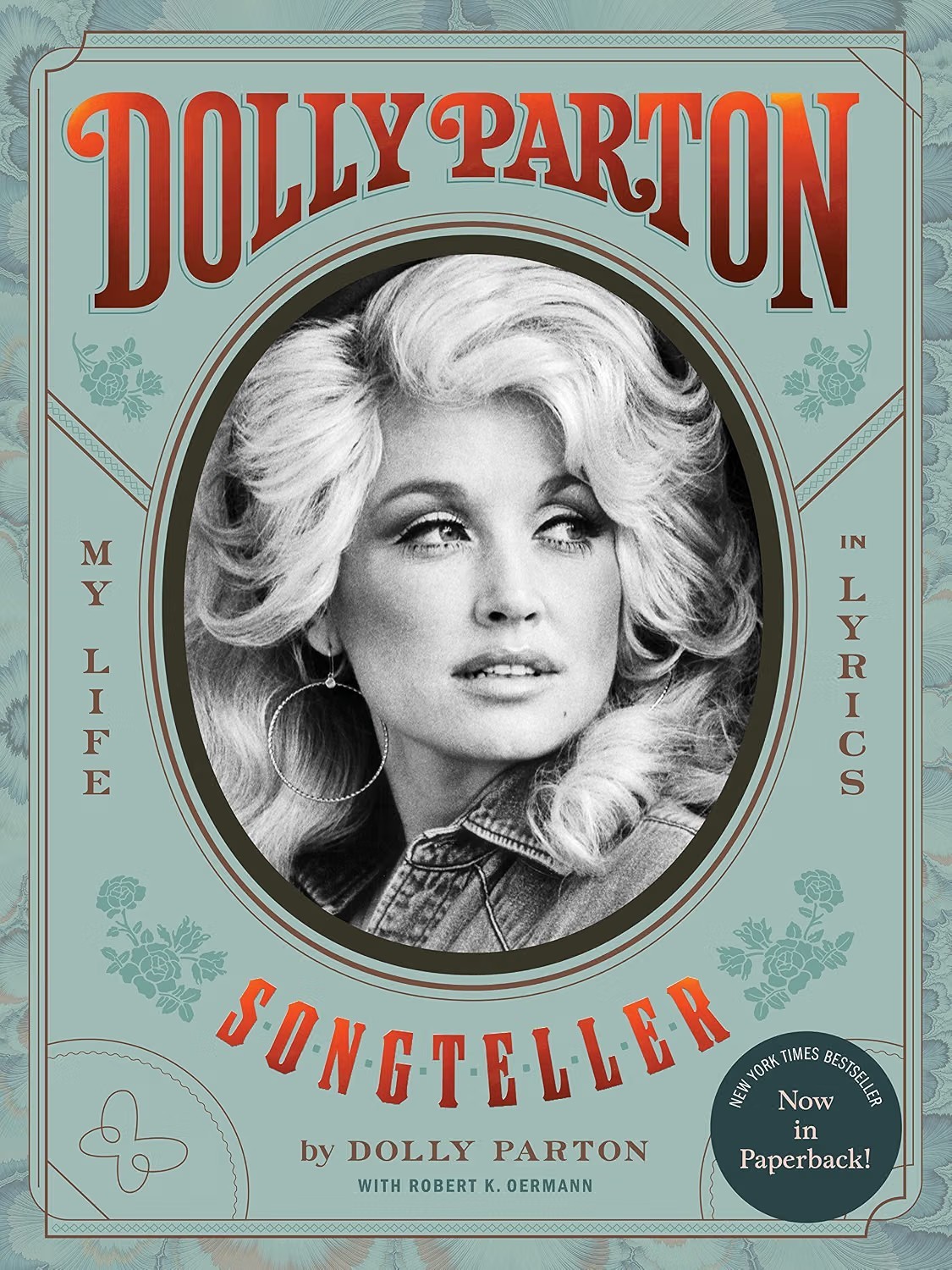 Dolly Parton, Songteller: My Life in Lyrics by Dolly Parton Paperback