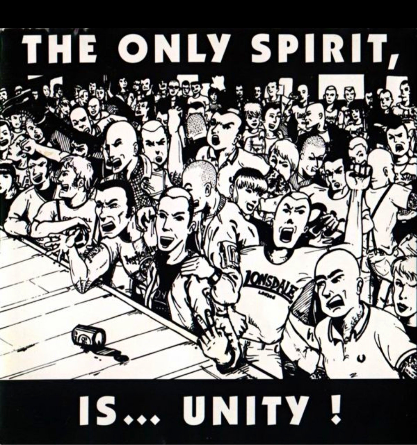 The Only Spirit, Is... Unity - Green Vinyl LP Oi Punk S.P.E SPE LP 01 DIM 13