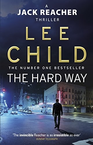 The Hard Way: (Jack Reacher 10) by Child  New 9780857500137 Fast =-