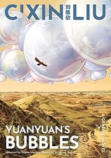 Cixin Liu's Yuanyuan's Bubbles: A Graphic Novel. Liu, Liu,*# picture