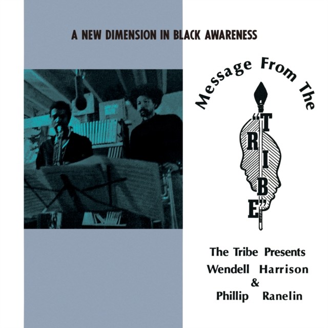 Wendell Harrison & Phillip Ranelin - Message from the Tribe New Sealed Vinyl