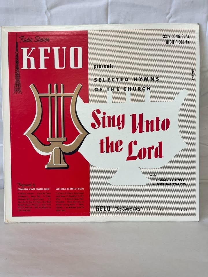 Vintage KFUO “Sing Unto the Lord” Vinyl LP Record