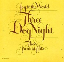 Joy to the World-Best, Three Dog Night picture