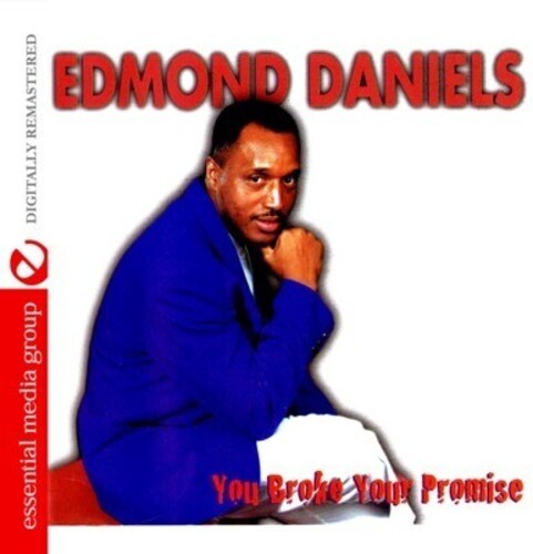 Edmond Daniels - You Broke Your Promise [New CD] Alliance MOD