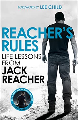 Reacher's Rules: Life Lessons From Jack Reacher, Reacher, Child 9781787636644=-