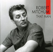 Robert Mitchum - That Man [New CD] picture