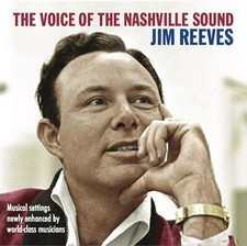 JIM REEVES: THE VOICE OF THE NASHVILLE SOUND (New overdubs) picture