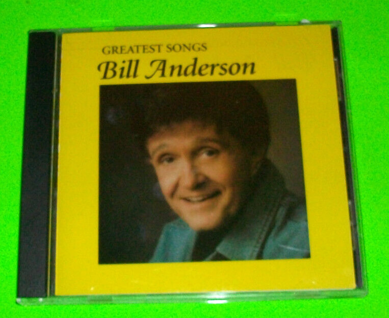 💽  BILL ANDERSON - GREATEST SONGS CD 10 TRACKS
