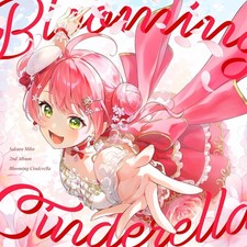 SAKURA MIKO BLOOMING CINDERELLA 2ND ALBUM CD HOLOLIVE VTUBER 11 TRACKS JAPAN picture