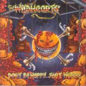 The Wildhearts : Don\'t Be Happy...Just Worry CD (1994) , Save £s