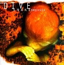 DIVE - Snakedressed - CD - **Mint Condition** picture