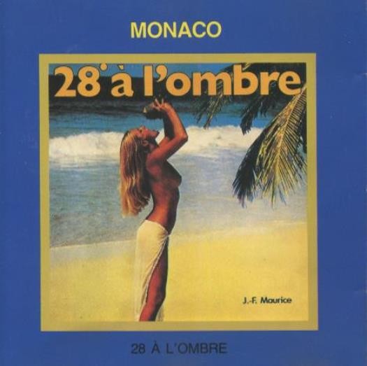 Jean-francois Maurice: Monaco 28 A L'ombre MUSIC AUDIO CD pop italo 1991 Hansori