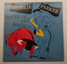 Charlie Parker - South Of The Border - 10