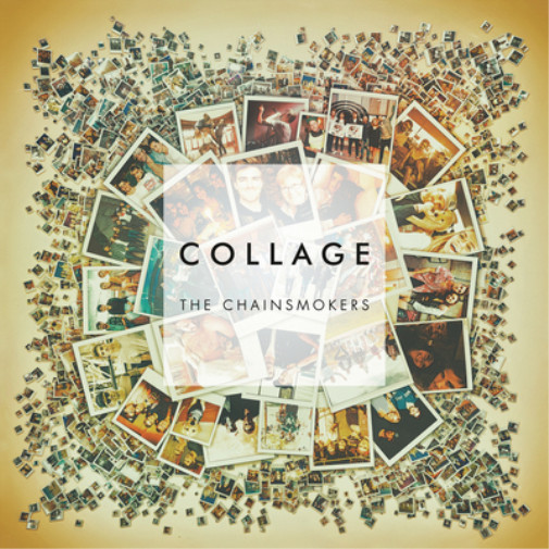 The Chainsmokers Collage (Vinyl) 12\