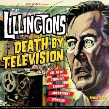 The Lillingtons - Death By Television [New Vinyl LP] picture