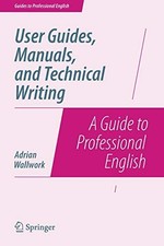 User Guides, Manuals, and Technical Writing: A , Wallwork.. picture