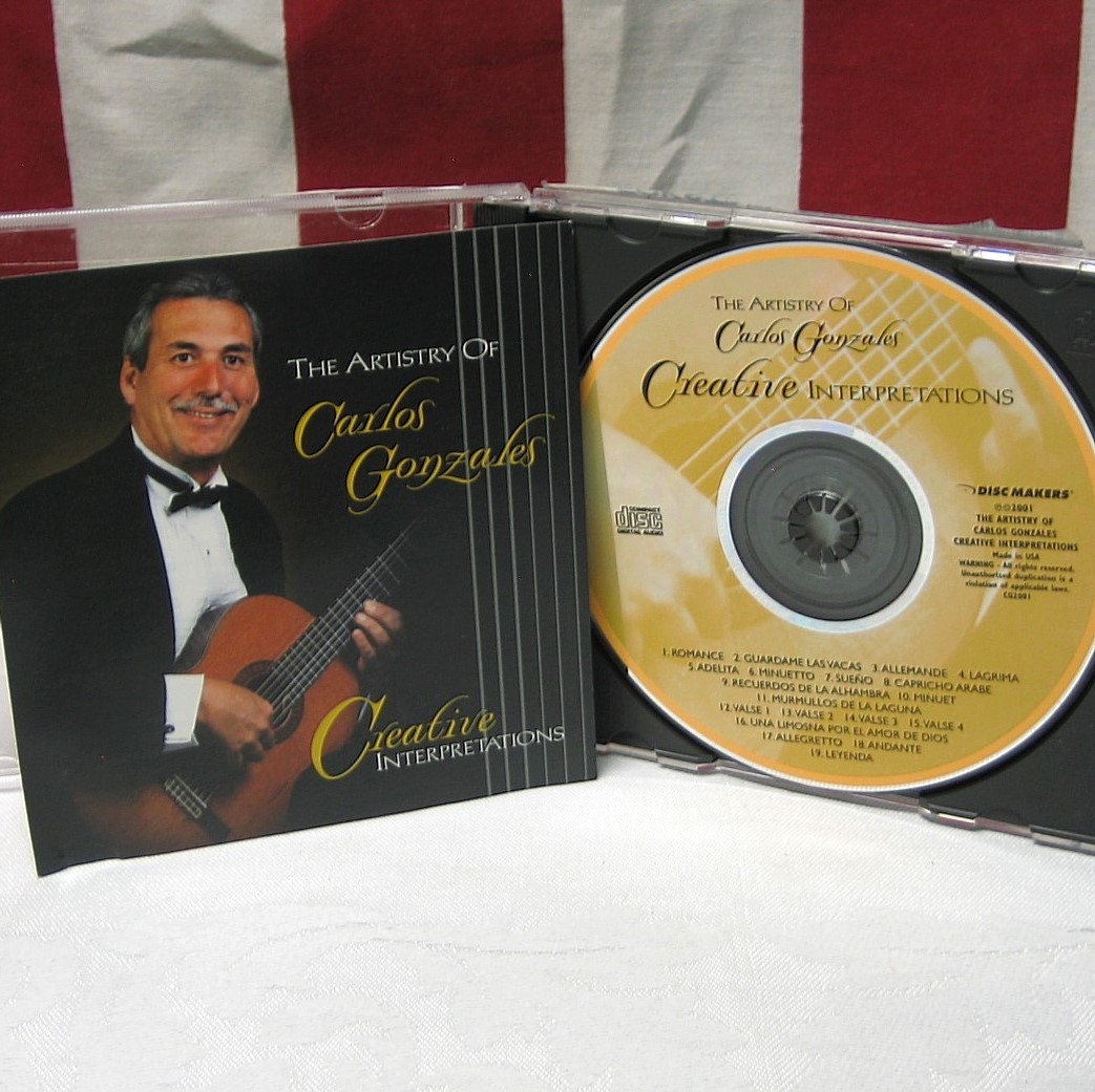 CARLOS GONZALES Creative Interpretations CD Ventura Classical Guitar Society