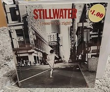 Stillwater - I Reserve The Right  SEALED Vinyl LP 1978 First Press Almost Famous picture