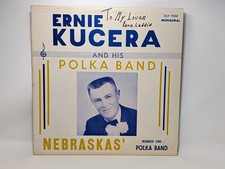 Ernie Kucera and His Polka Band Nebraskas Number One Polka Band Vinyl LP D... picture