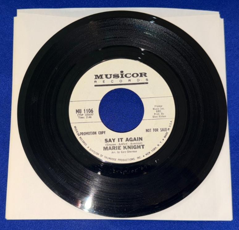 RARE VTG Marie Knight (Soul) WLP 45 RECORD MU1106 PROMO Say It Again/That\'s No