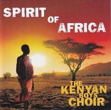 The Kenyan Boys Choir - Spirit Of Africa - The Kenyan Boys Choir CD I4VG The picture