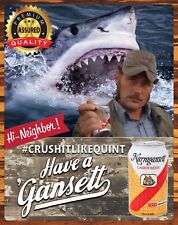 Narragansett- Crush It Like Quint - Jaws - Metal Sign 11 x 14 picture