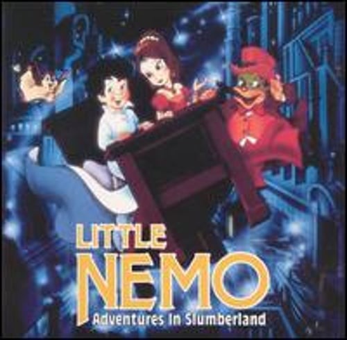 Little Nemo: Adventures in Slumberland by Original Soundtrack: Used