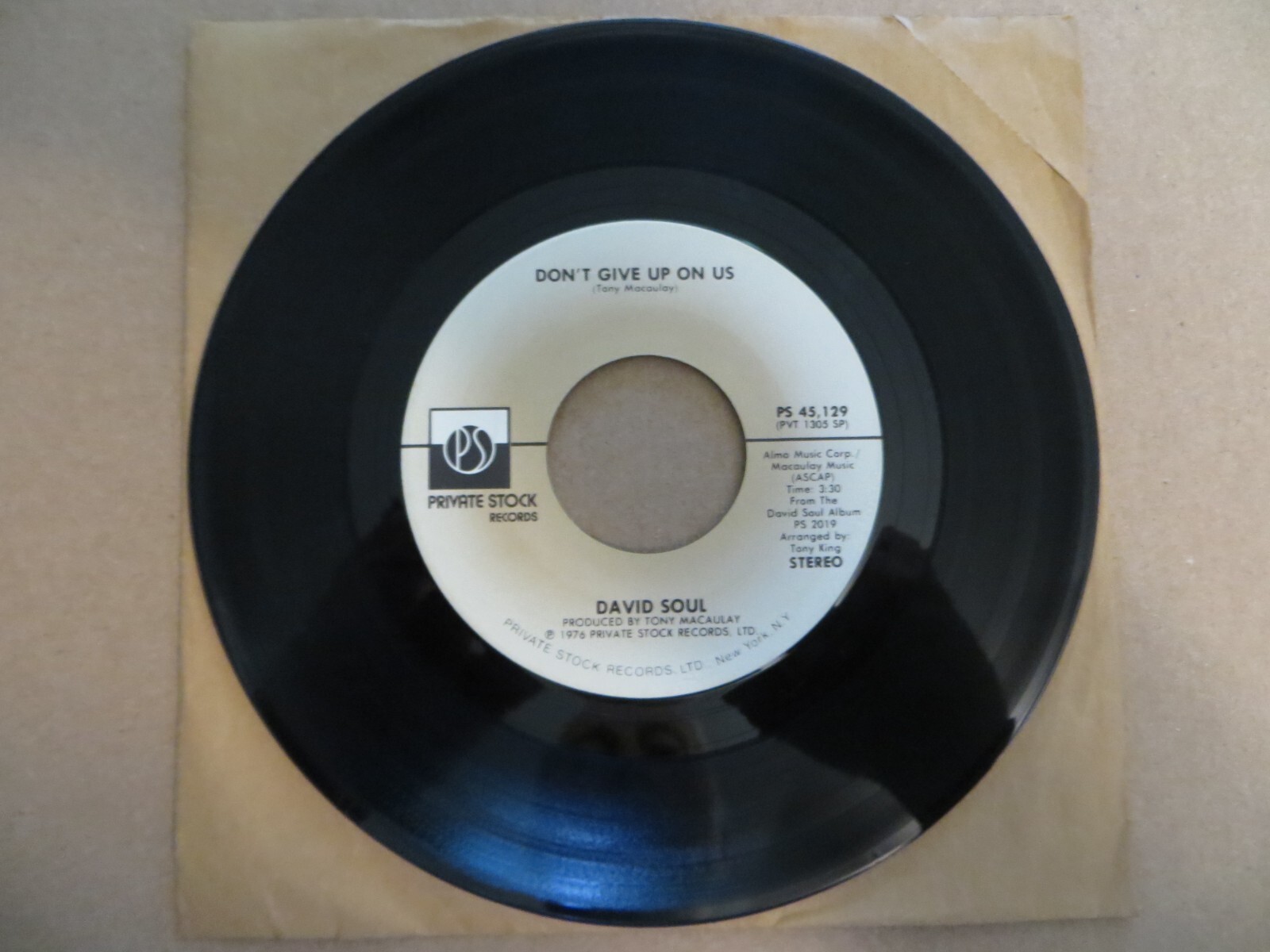 David Soul – Don't Give Up On Us - 1976 - Private Stock PS 45,129 7