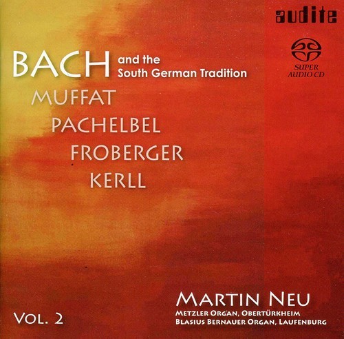Martin Neu - Bach & the South German Tradition 2 [New SACD] Hybrid SACD