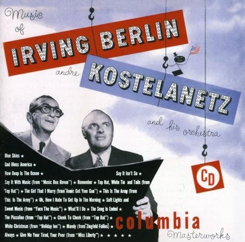 ANDRE KOSTELANETZ Music of Irving Berlin (CD)