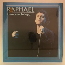 RAPHAEL - ETERNAMENTE TUYO - 1984 MEXICAN LP ALBUM, LATIN POP picture