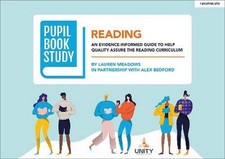 Pupil Book Study: Reading: An evidence-informed. Meadows, Bedford*# picture