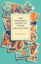 The Madman's Guide to Stamp Collecting, Irwin, Irwin, 9781805337744 New+- picture