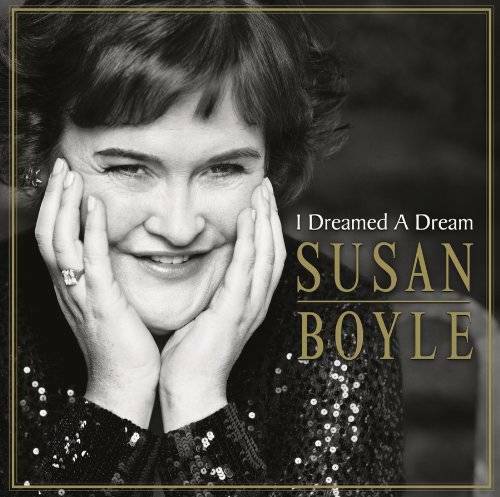 I Dreamed A Dream - Audio CD By Susan Boyle - VERY GOOD