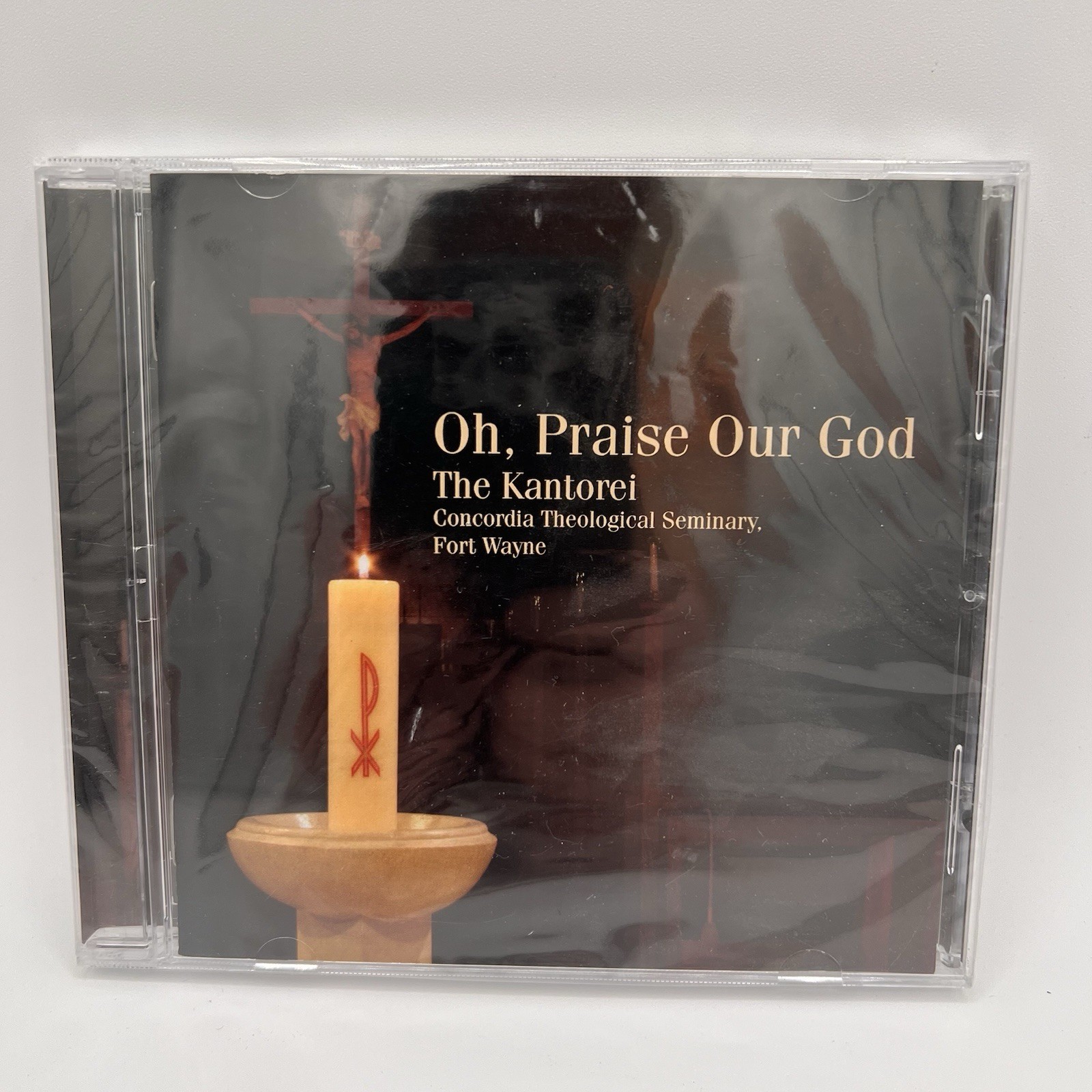 Oh, Praise Our God CD The Kantorei Concordia Theological Seminary Fort Wayne IN