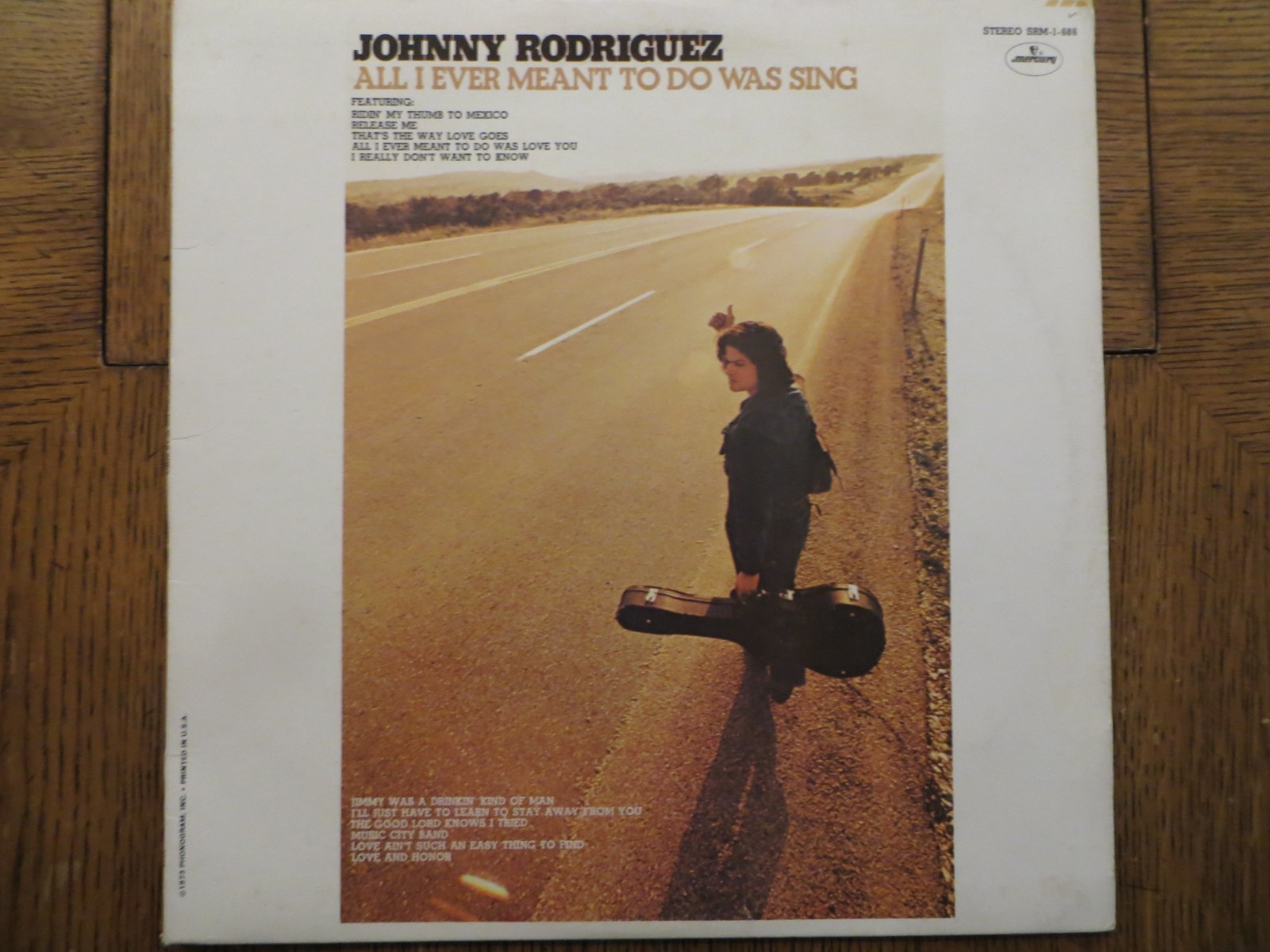 Johnny Rodriguez – All I Ever Meant To Do Was Sing -1973 Mercury SRM-1-686 LP VG